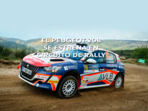 El Peugeot 208 se estrena en circuito de Rally. Prueba el Car of the year 2020 en Tumasa Huesca, Monzón y Zaragoza